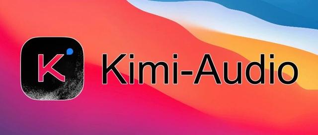 今日开源（2025-04-27）：Kimi-Audio，7B开源音频基础模型，统一音频理解/生成/对话，多任务SOTA性能