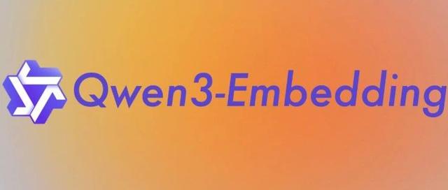 今日开源(2025-06-06):Qwen3Embedding,0.6B至8B文本嵌入模型,多语言与长文本能力,检索任务显著提升