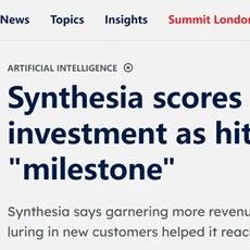 Adobe投资AI视频独角兽Synthesia