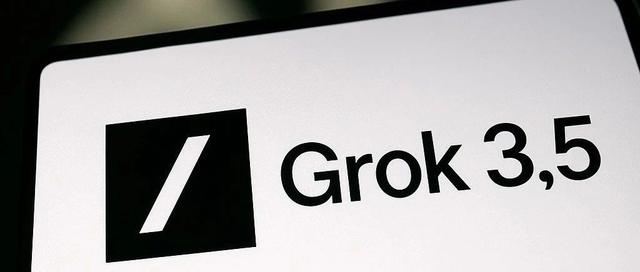 马斯克：Grok 3.5 下周发布！能用第一性原理给出互联网上不存在的答案