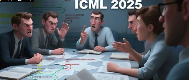 ICML 2025录用结果公布！高分被拒，引全网怒喷