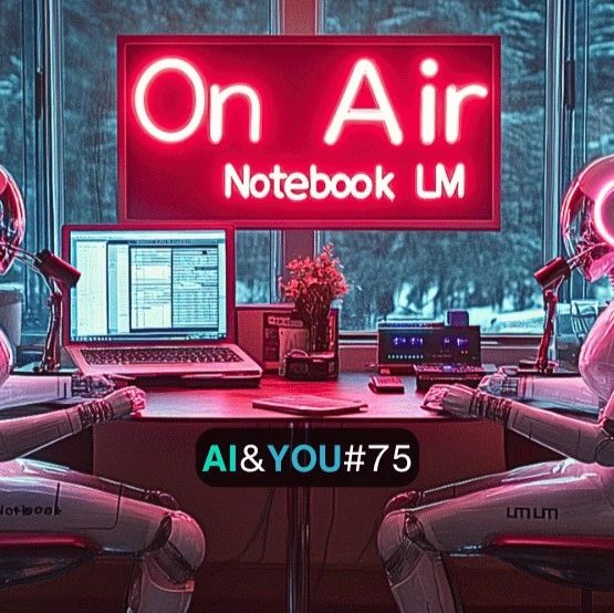 谷歌NotebookLM终于说中文了！这可是最火的大模型播客产品