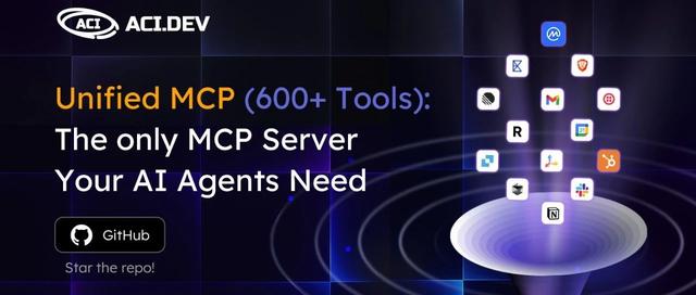 真·开源MCP平台来了！ACI.dev能一站直连600+工具，让你的智能体秒变全能王！